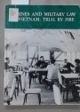 Marines and Military Law in Vietnam: Trial by Fire.
