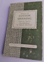 Manual of Cotton Spinning. Volume Four, Part One. The Principles of Roller Drafting.