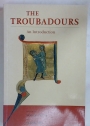 The Troubadours. An Introduction.