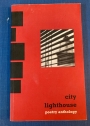 City Lighthouse. The Third Tall-Lighthouse Poetry Anthology.