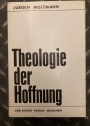 Theologie der Hoffnung.