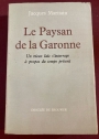 Le Paysan de la Garonne.