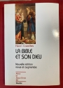 La Bible et Son Dieu.