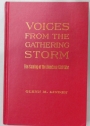 Voices from the Gathering Storm: The Coming of the American Civil War.