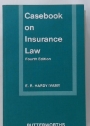 Casebook on Insurance Law. Fourth Edition.