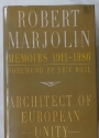 Architect of European Unity: Memoirs, 1911 - 1986.