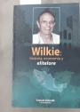 Wilkie: Historia, Economía y Elitelore.