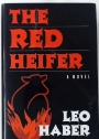 The Red Heifer: A Novel.