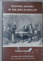 Economic History of the Jews in England.