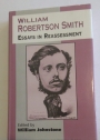 William Robertson Smith. Essays in Reassessment.