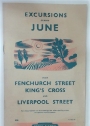 Excursions During June from Fenchurch Street, King's Cross and Liverpool Street.