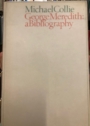 George Meredith: A Bibliography.