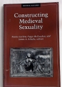 Construction Medieval Sexuality.