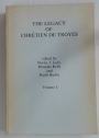 The Legacy of Chrétien de Troyes. Volume 1.