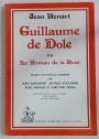 Guillaume de Dole ou Le Roman de la Rose.
