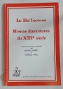 Le Bel Inconnu. Roman d'Aventures du XIIIe Siècle.