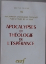 Apocalypses et Théologie de l'Espérance 1975. (Congrès de Toulouse)