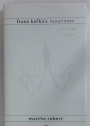 Franz Kafka's Loneliness.