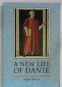 A New Life of Dante.