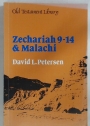 Zechariah 9 - 14 and Malachi.