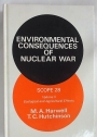 Environmental Consequences of Nuclear War. Volume 2 - Ecological and Agricultural Effects.