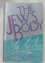 The Jew's Body.