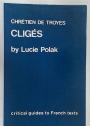 Chrétien de Troyes. Cligés.
