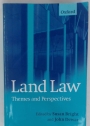 Land Law. Themes and Perspectives.