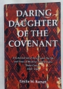Daring Daughter of the Covenant.
