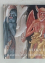 Devils in Art. Florence, from the Middle Ages to the Renaissance.