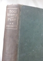 Bog-Myrtle and Peat: Tales chiefly of Galloway Gathered from the Years 1889 to 1895.