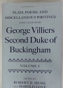 Plays, Poems, and Miscellaneous Writings Associated with George Villiers, Second Duke of Buckingham. Volumes 1 and 2. Complete Set.