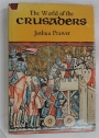 The World of the Crusaders.