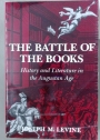 The Battle of the Books: History and Literature in the Augustan Age.