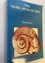 The Dark Abyss of Time. The History of the Earth and the History of Nations from Hooke to Vico.