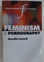 Feminism and Pornography.