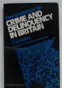 The Sociology of Crime and Delinquency in Britain. Volume 2: The New Criminologies.