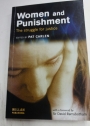 Women and Punishment. The Struggle for Justice.