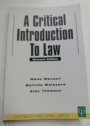 A Critical Introduction to Law. Second Edition.