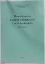 Homelessness. Code of Guidance for Local Authorities. Third Edition.