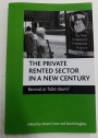 The Private Rented Sector in a New Century. Revival or False Dawn?