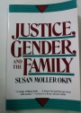 Justice, Gender and the Family.