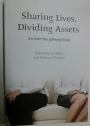 Sharing Lives, Dividing Assets. An Inter-Disciplinary Study.