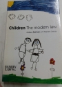 Children. The Modern Law.