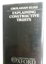 Explaining Constructive Trusts.