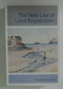 The New Law of Land Registration.