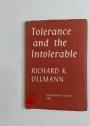 Tolerance and the Intolerable.