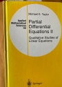 Partial Differential Equations. Volume 2: Qualitative Studies of Linear Equations.