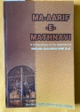 Ma-aarif-e-Mathnavi: A Commentary of the Mathnavi of Moulana Jalaluddin Rumi (R.A.)