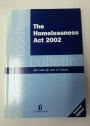 The Homelessness Act 2002. Second Edition. Special Bulletin.